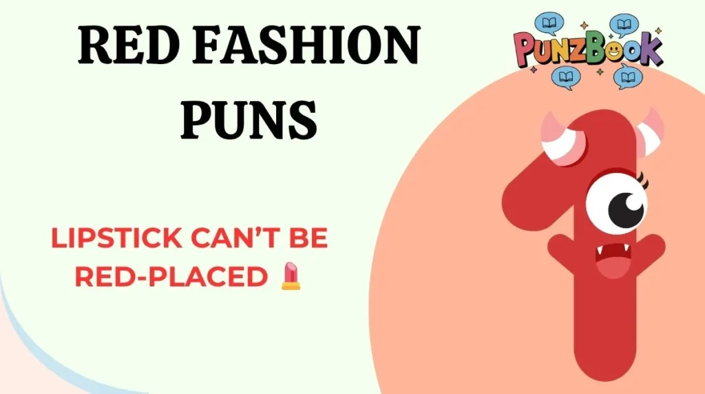 Red Fashion Puns