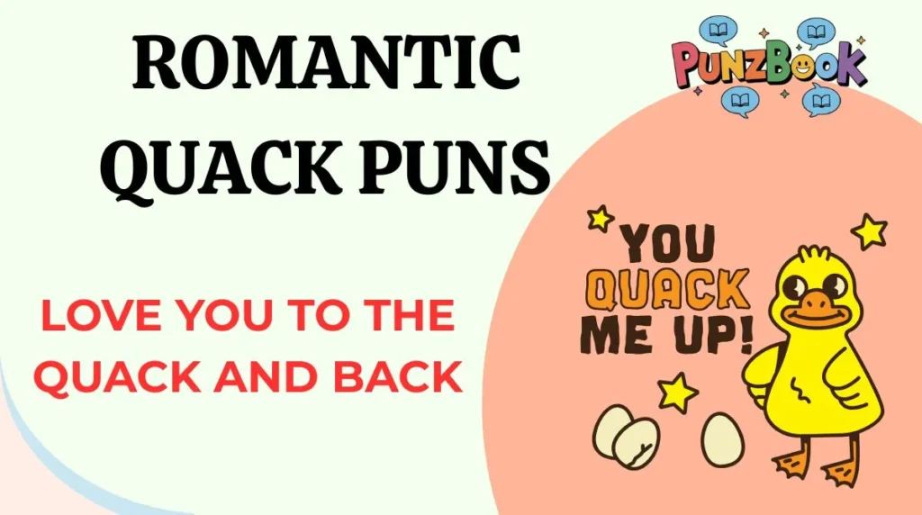 Romantic Quack Puns