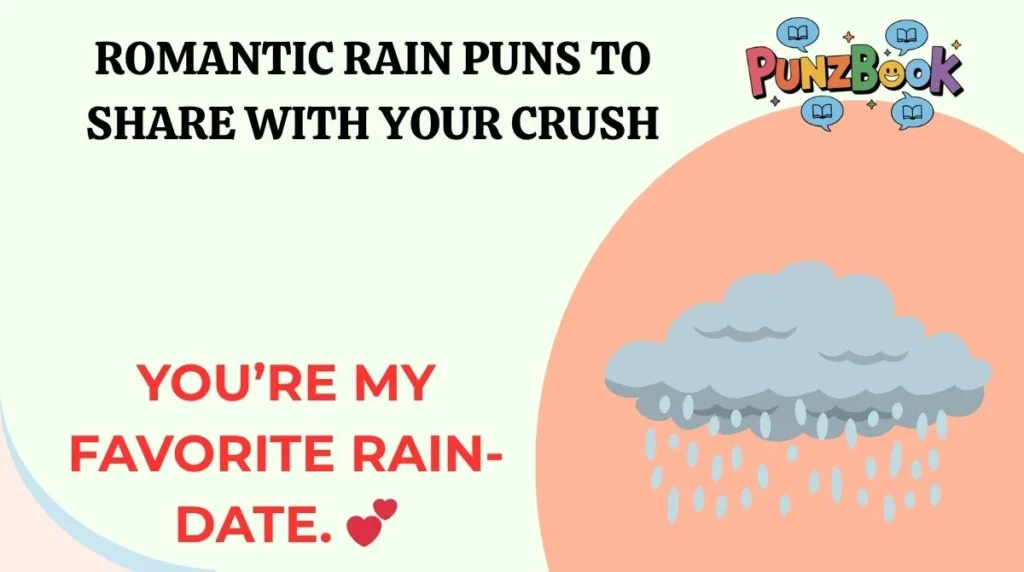Romantic Rain Puns to Share With Your Crush