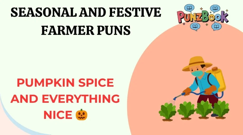 Seasonal and Festive Farmer Puns