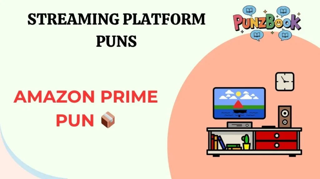 Streaming Platform Puns