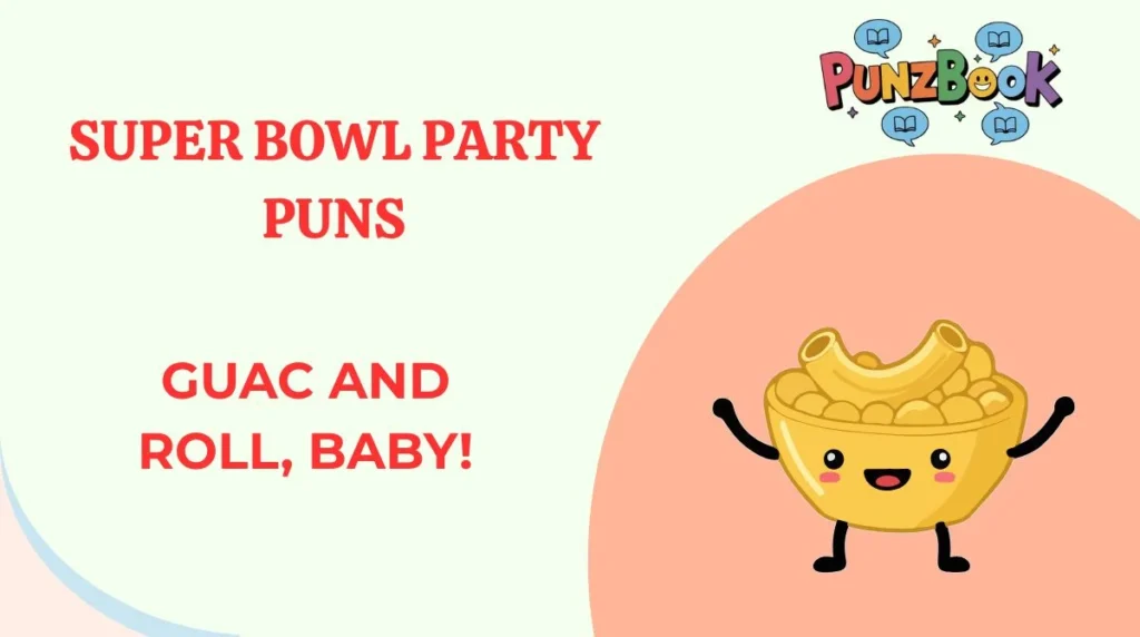 Super Bowl Party Puns