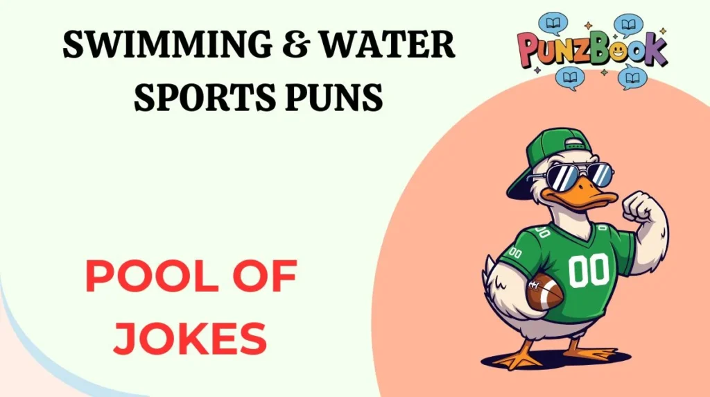 Swimming & Water Sports Puns