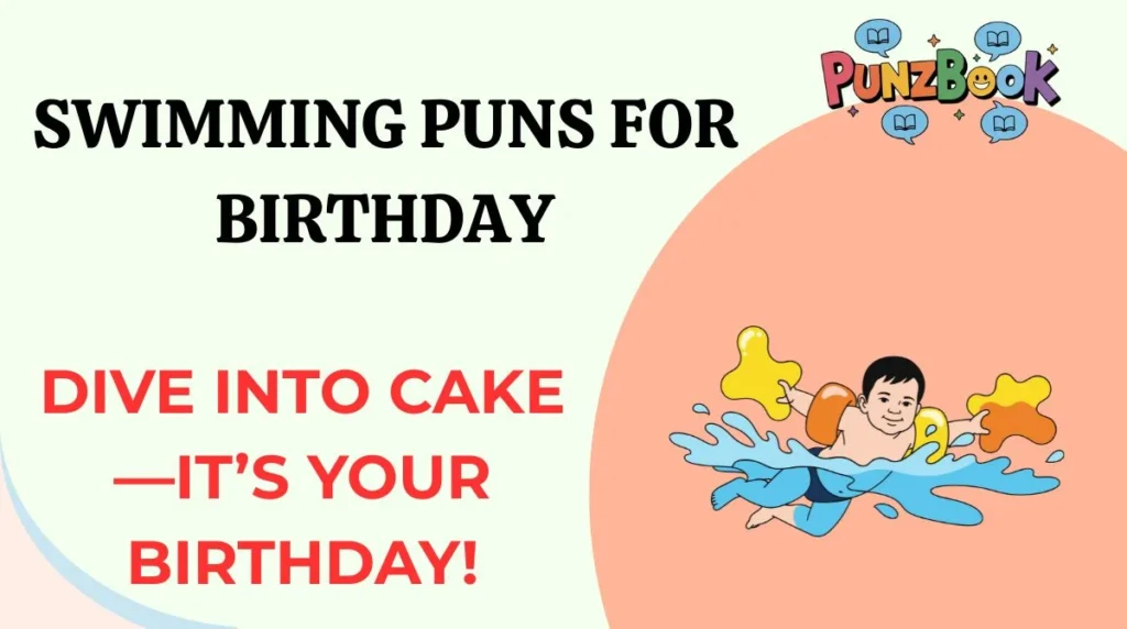Swimming Puns for Birthday