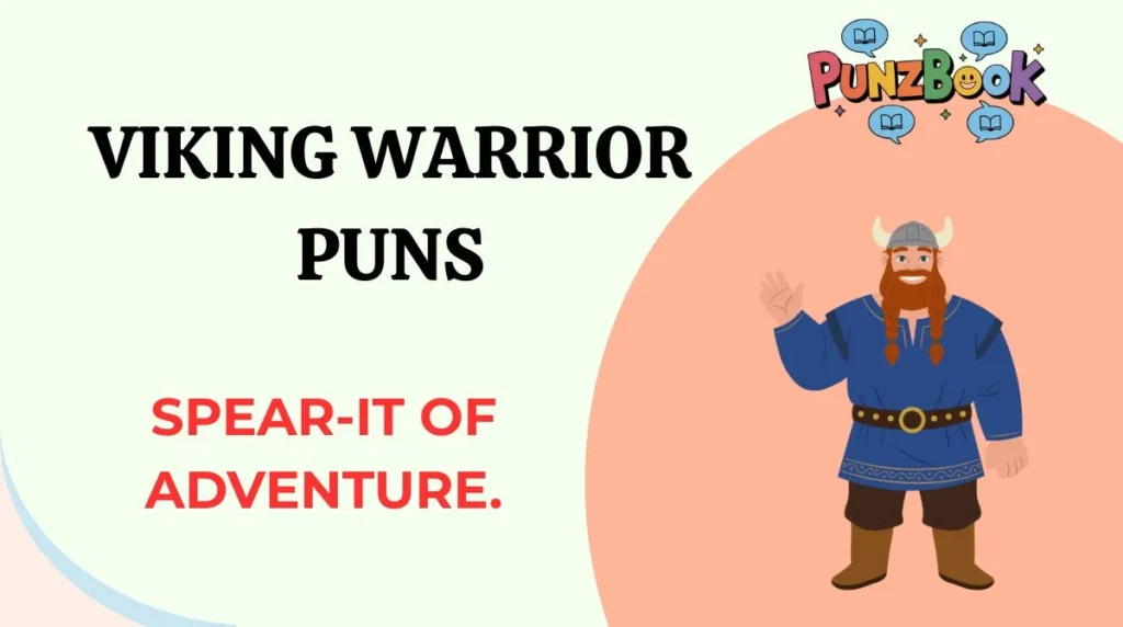 Viking Warrior Puns