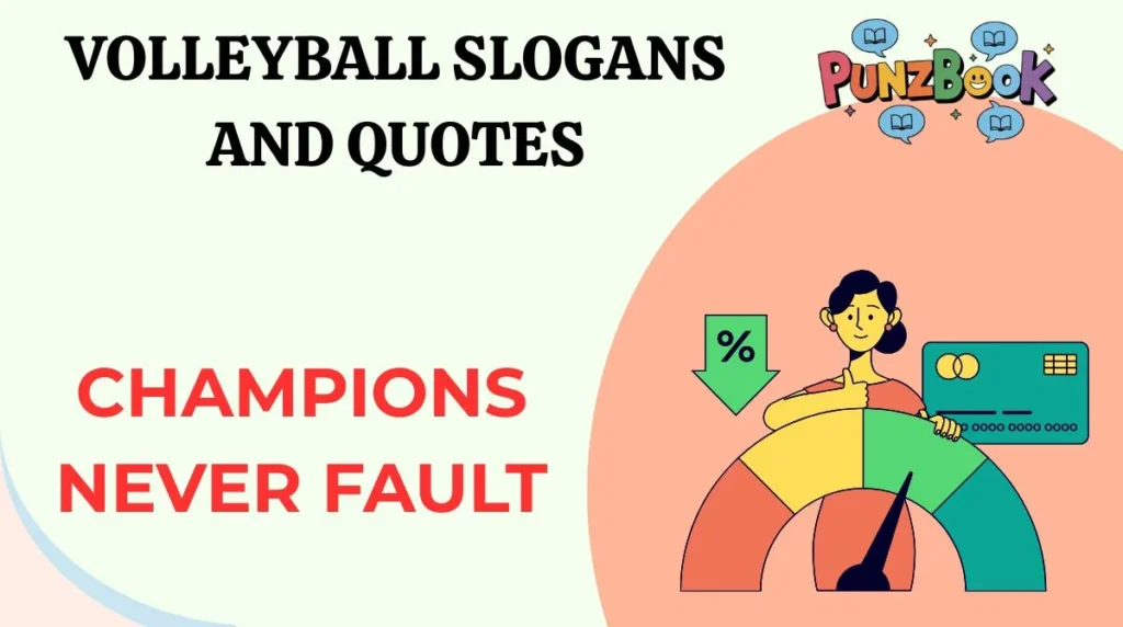 Volleyball Slogans and Quotes