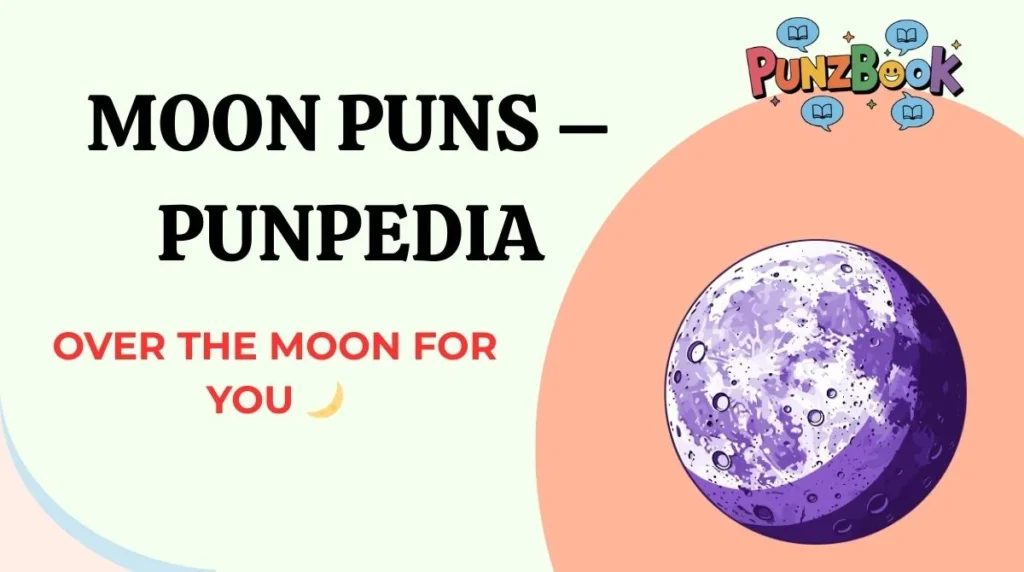 Moon Puns – Punpedia
