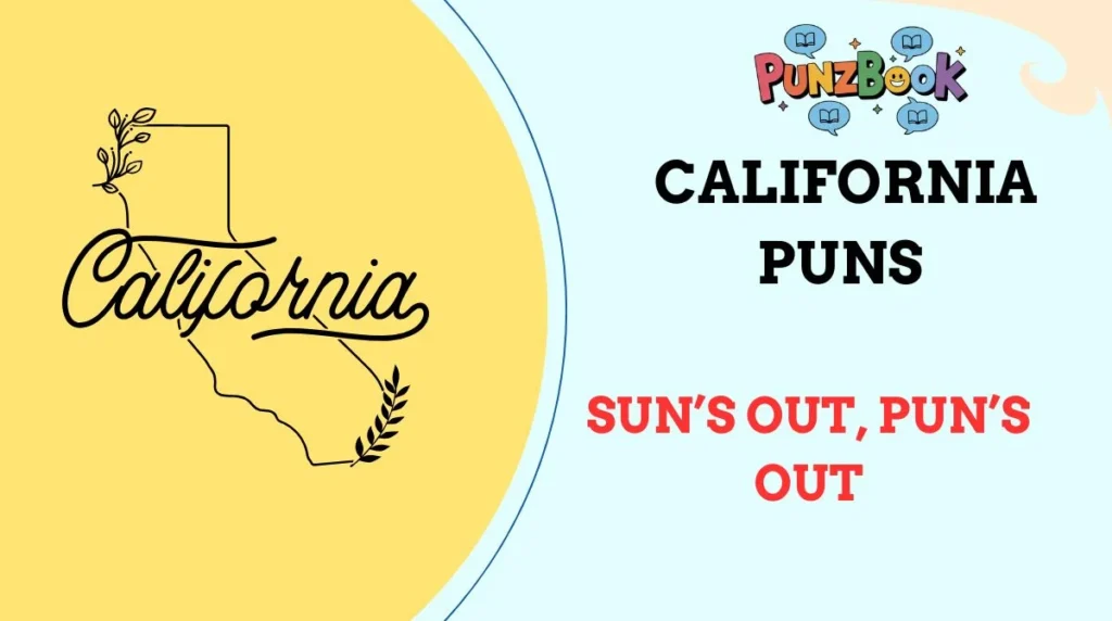 California Puns