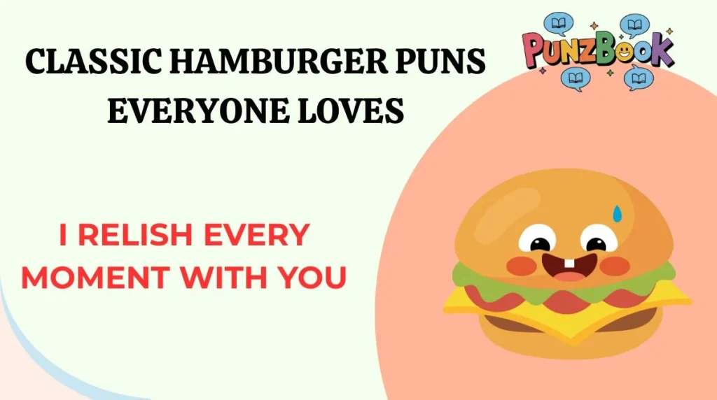 Classic Hamburger Puns Everyone Loves