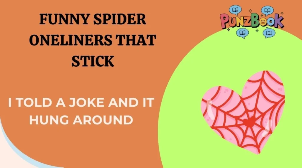 Funny Spider One-Liners That Stick