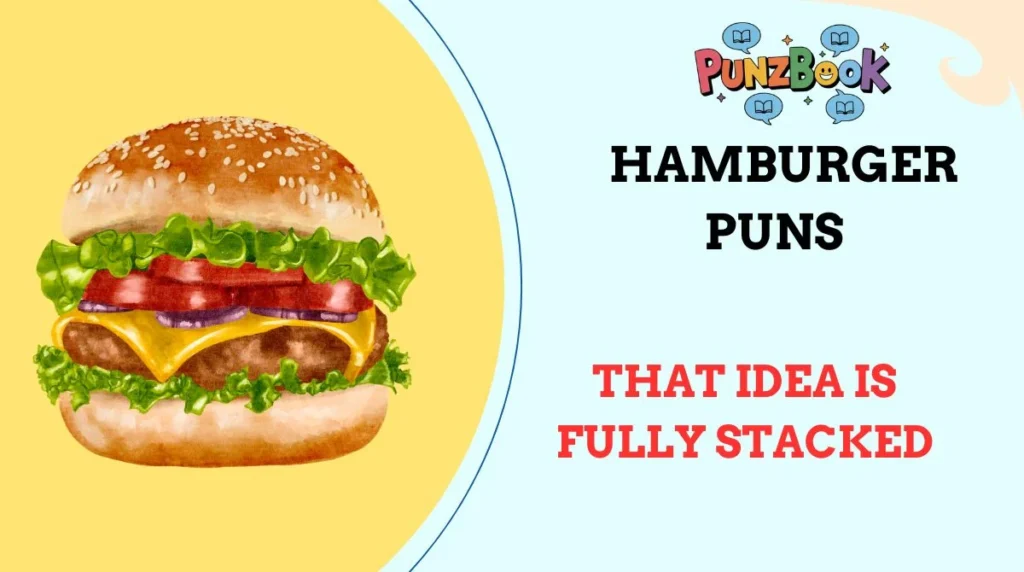 Hamburger Puns