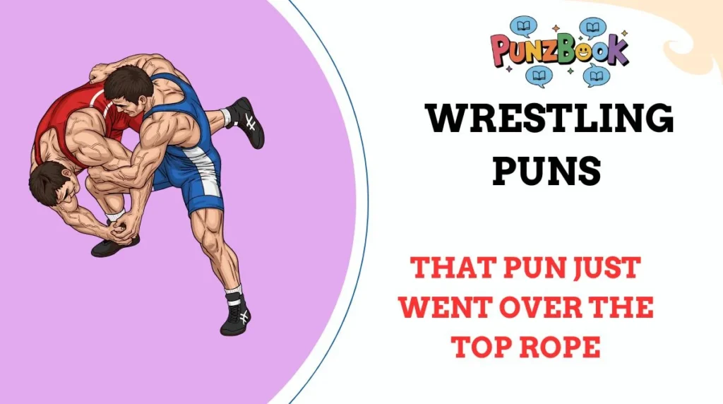 Wrestling Puns