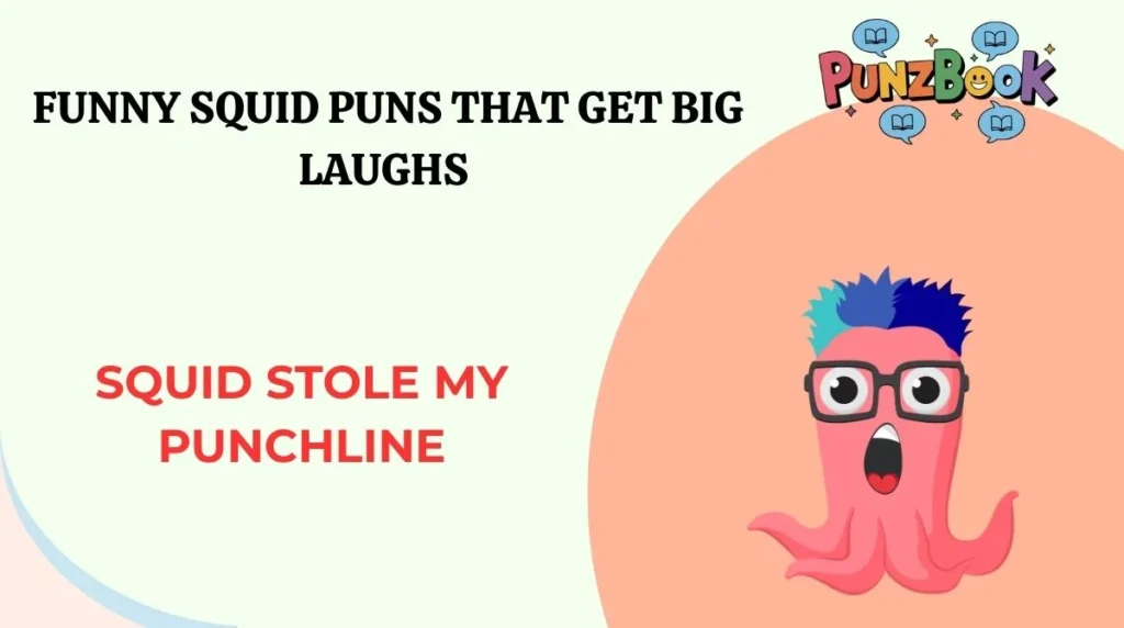 😂 Funny Squid Puns That Get Big Laughs