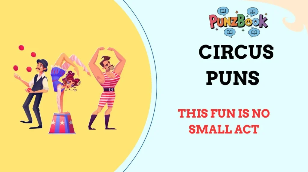 Circus Puns