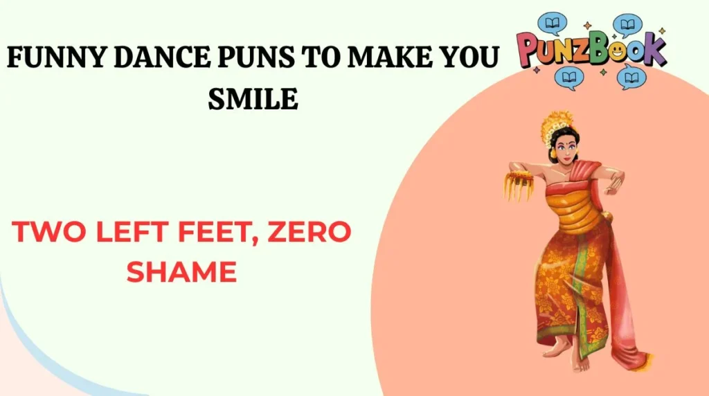 Funny Dance Puns to Make You Smile
