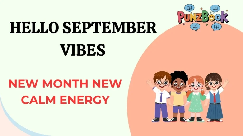 Hello September Vibes
