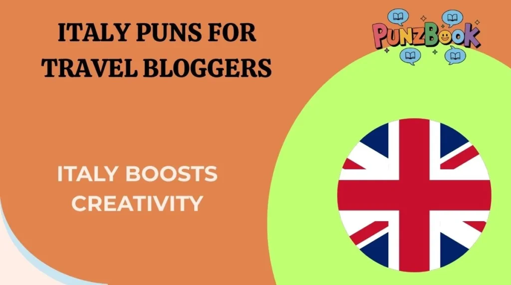 Italy Puns for Travel Bloggers