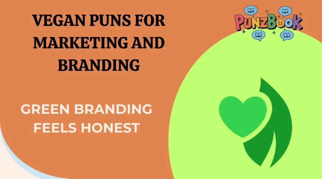 Vegan Puns for Marketing and Branding