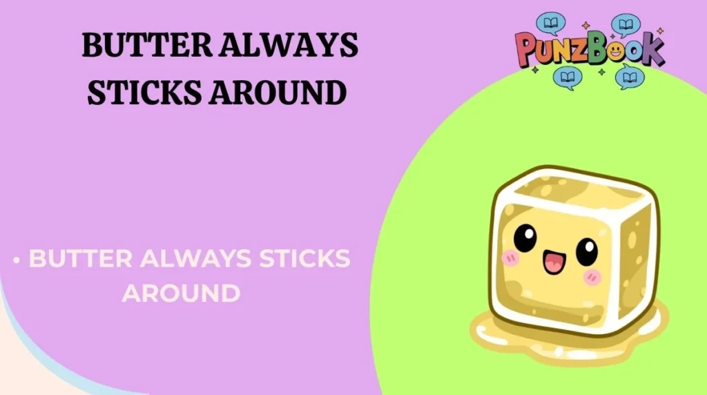 Clean Butter Jokes for All Ages