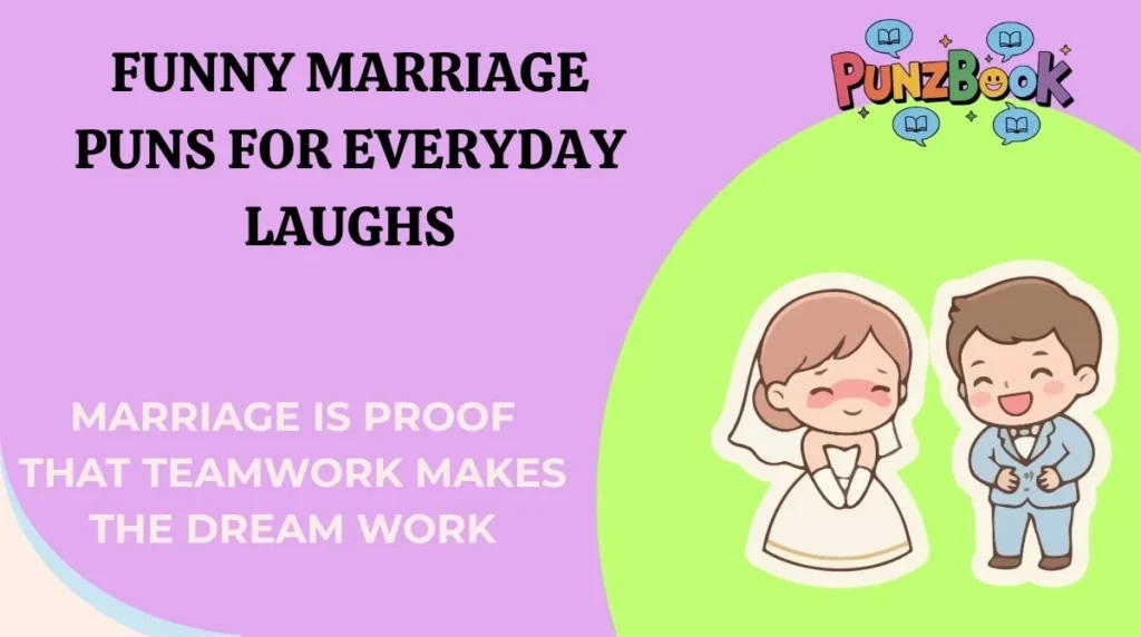 Funny Marriage Puns for Everyday Laughs