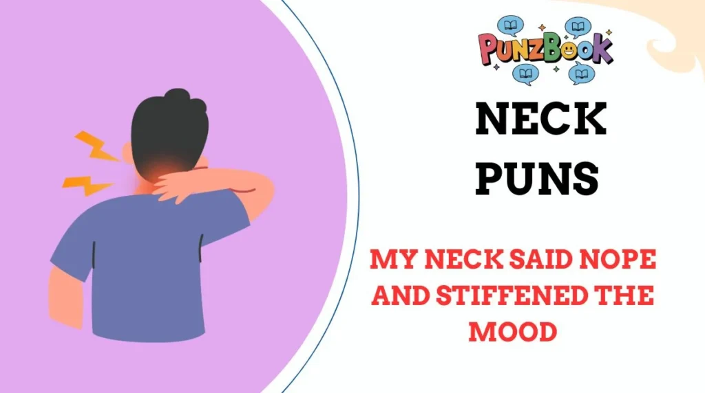 Neck Puns