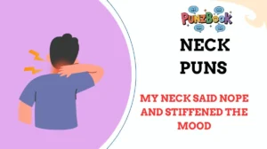 Neck Puns