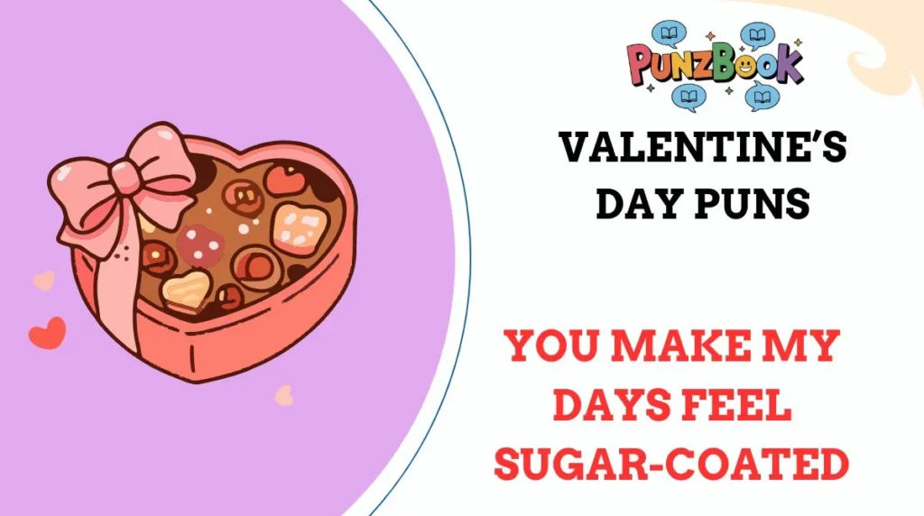 Valentine’s Day Puns
