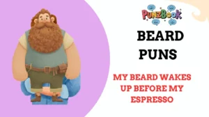 Beard Puns