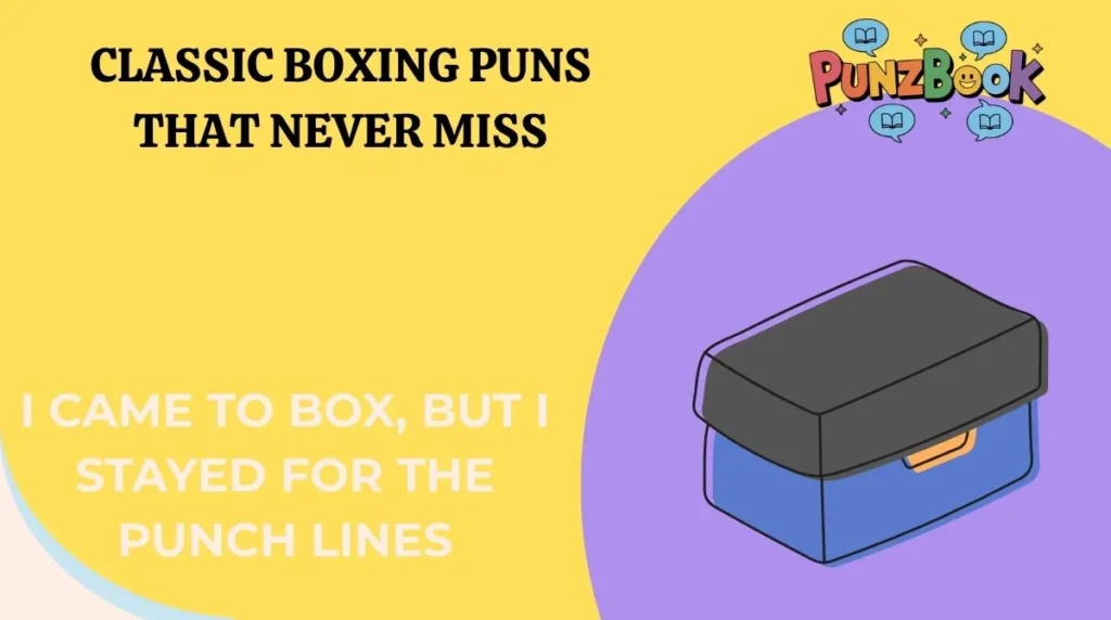 Classic Boxing Puns That Never Miss