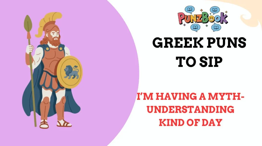 Greek Puns to Sip