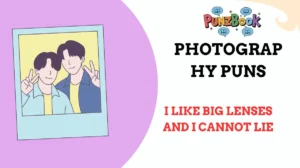Photography Puns