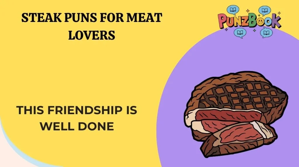 Steak Puns for Meat Lovers