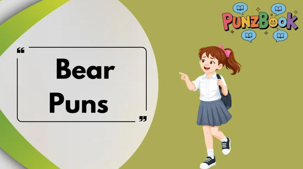 Bear Puns