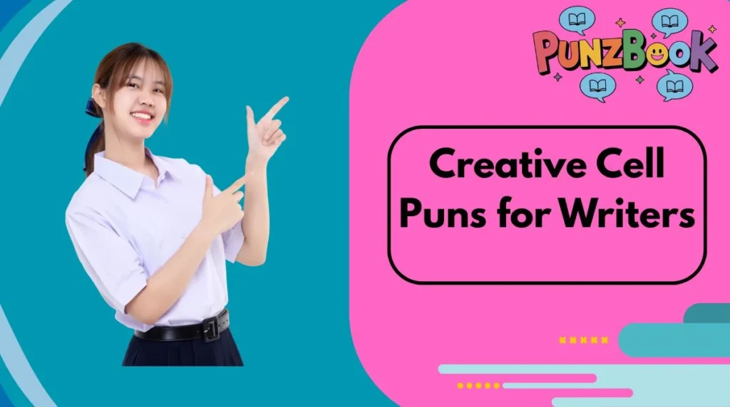 Creative Cell Puns for Writers