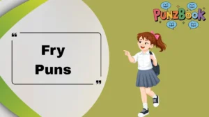 Fry Puns