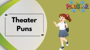 Theater Puns