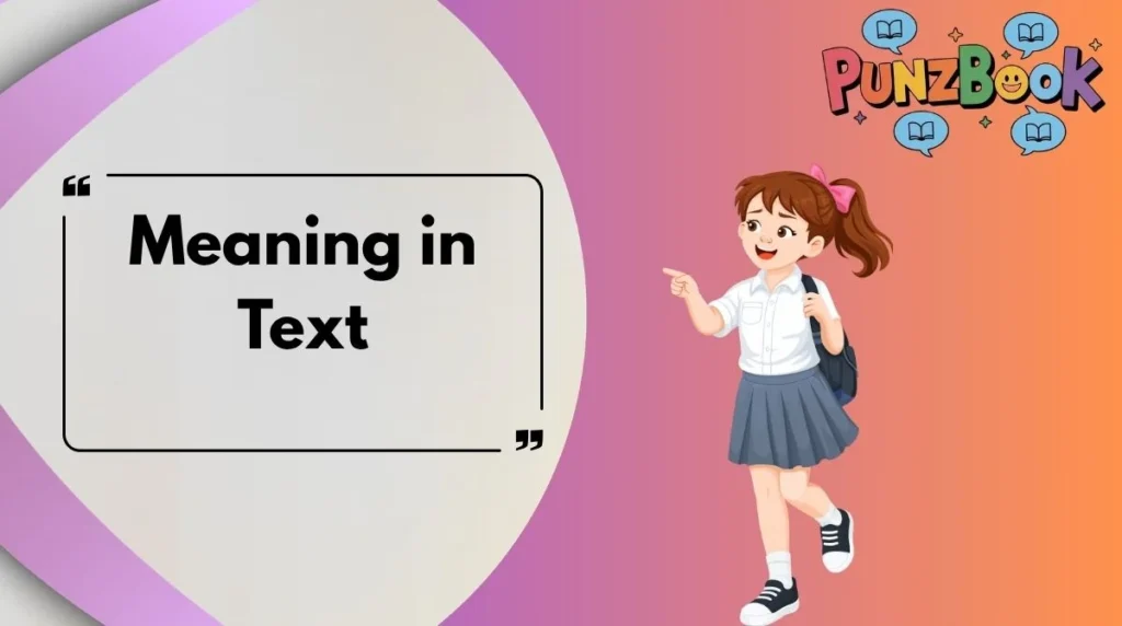 Meaning in Text