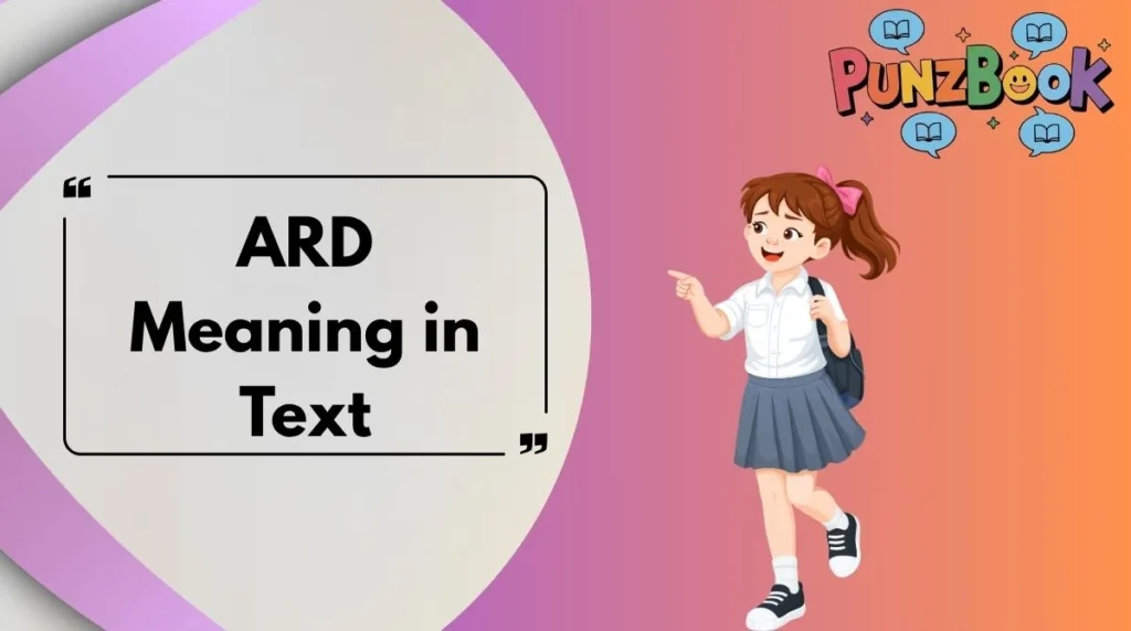 ARD Meaning in Text