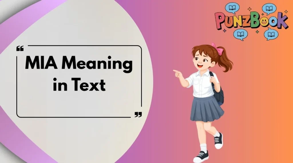 MIA Meaning in Text