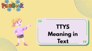 TTYS Meaning in Text